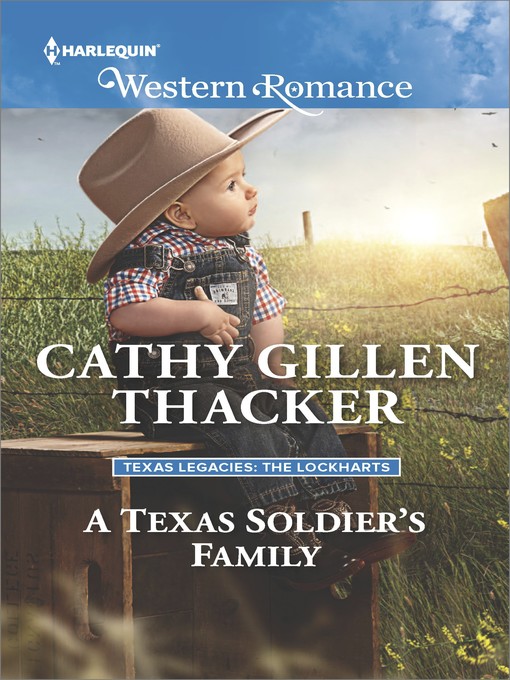 Title details for A Texas Soldier's Family by Cathy Gillen Thacker - Available